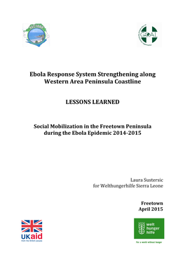 Ebola Response System Strengthening Along Western Area Peninsula Coastline LESSONS LEARNED