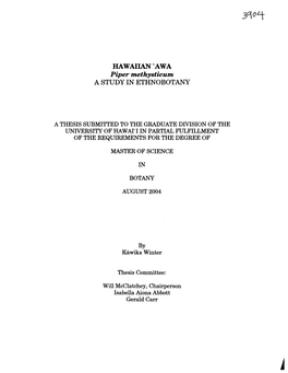 HAWAIIAN'awa Piper Methysticum a STUDY in ETHNOBOTANY