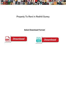 Property to Rent in Redhill Surrey