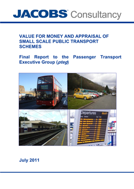 Value for Money and Appraisal of Small Scale Public Transport Schemes