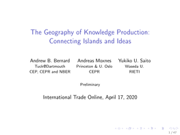 The Geography of Knowledge Production: Connecting Islands and Ideas