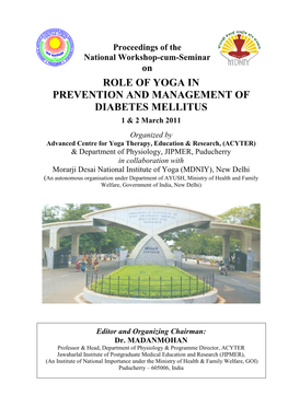 ROLE of YOGA in PREVENTION and MANAGEMENT of DIABETES MELLITUS 1 & 2 March 2011
