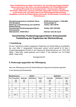 Vereinfachtes Flurbereinigungsverfahren Telefax: 0631-3674255 Schweisweiler Aktenzeichen: 21854-HA5.1