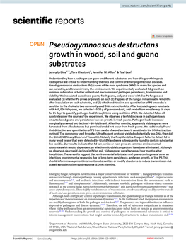 Pseudogymnoascus Destructans Growth in Wood, Soil and Guano Substrates Jenny Urbina1*, Tara Chestnut2, Jennifer M