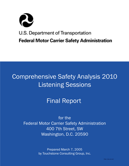 Comprehensive Safety Analysis 2010 Listening Sessions Final Report