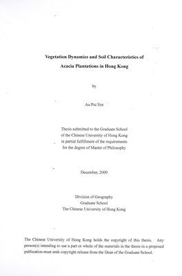Vegetation Dynamics and Soil Characteristics of Acacia Plantations in Hong Kong"