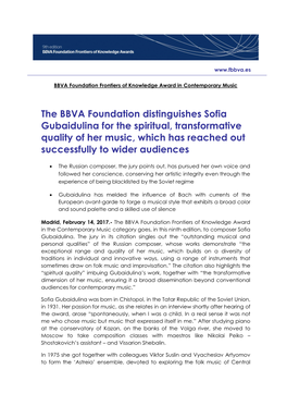 The BBVA Foundation Distinguishes Sofia Gubaidulina for the Spiritual, Transformative Quality of Her Music, Which Has Reached out Successfully to Wider Audiences