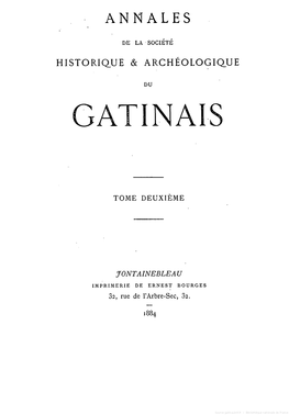 Annales De La Société Historique Et Archéologique Du Gâtinais