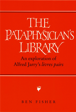 The Pataphysician's Library