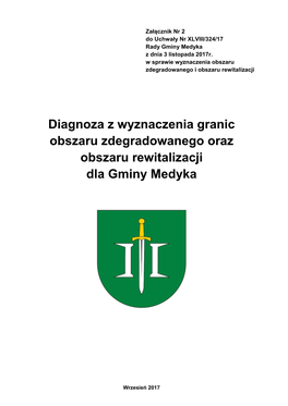 Diagnoza Z Wyznaczenia Granic Obszaru Zdegradowanego Oraz Obszaru Rewitalizacji Dla Gminy Medyka