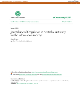 Journalistic Self-Regulation in Australia: Is It Ready for the Information Society? Rhonda Breit Aga Khan University, Rhonda.Breit@Aku.Edu