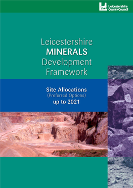 Leicestershire Minerals Development Framework