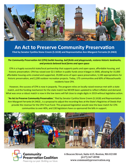 An Act to Preserve Community Preservation Filed by Senator Cynthia Stone Creem (S.1618) and Representative Ann-Margaret Ferrante (H.2463)
