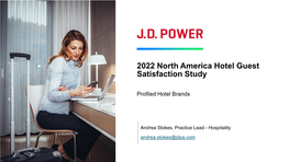 J.D. Power NA Hotel Guest Satisfaction Study Hotel Brands