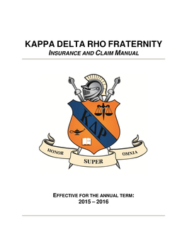 Kappa Delta Rho Fraternity Insurance and Claim Manual