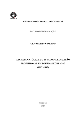 A Igreja Católica E O Estado Na Educação Profissional Em Pouso Alegre - Mg (1917 -1947)