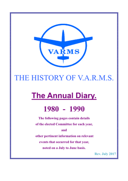 THE HISTORY of V.A.R.M.S. the Annual Diary. 1980