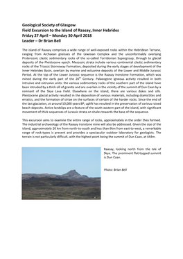 Geological Society of Glasgow Field Excursion to the Island of Raasay, Inner Hebrides Friday 27 April – Monday 30 April 2018 Leader – Dr Brian Bell