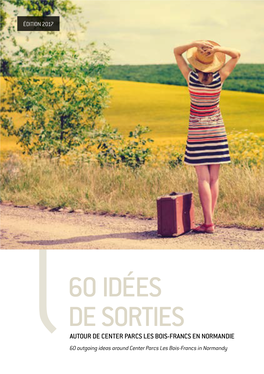 60 Idées De Sorties