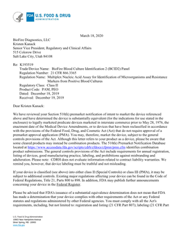 March 18, 2020 Biofire Diagnostics, LLC Kristen Kanack Senior Vice President, Regulatory and Clinical Affairs 515 Colorow Drive Salt Lake City, Utah 84108