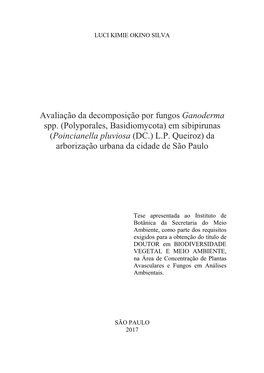 Avaliação Da Decomposição Por Fungos Ganoderma Spp