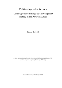 Cultivating What Is Ours Local Agro-Food Heritage As a Development Strategy in the Peruvian Andes