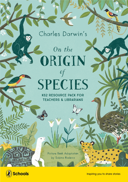 On the Origin of Species’, Written and Illustrated by Sabina Radeva, and Perfect for Bringing Charles Darwin Into KS2 Classrooms (Ages 8+)