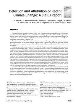 Detection and Attribution of Recent Climate Change: a Status Report