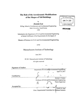 The Role of the Aerodynamic Modifications of the Shapes of Tall Buildings Jooeun Lee Massachusetts Institute of Technology JUN 2