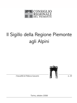 Il Sigillo Della Regione Piemonte Agli Alpini