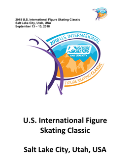 U.S. International Figure Skating Classic Salt Lake City, Utah, USA September 13 – 15, 2018