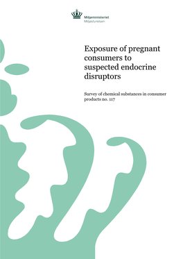 Exposure of Pregnant Consumers to Suspected Endocrine Disruptors