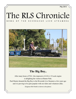 The RLS Chronicle NEWS of the RIVERSID E LIVE STEAMERS