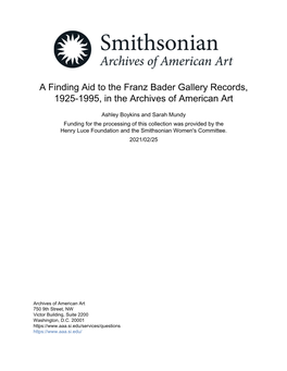 A Finding Aid to the Franz Bader Gallery Records, 1925-1995, in the Archives of American Art