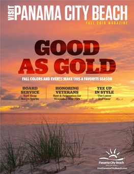 Panama City Beach Fall 2016 Magazine Good As Gold Fall Colors and Events Make This a Favorite Season