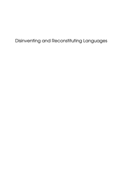 Disinventing and Reconstituting Languages BILINGUAL EDUCATION and BILINGUALISM Series Editors: Professor Nancy H