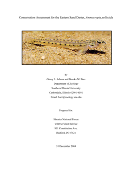 Conservation Assessment for the Eastern Sand Darter, Ammocrypta Pellucida
