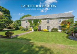 Cartuther Barton Horningtops • Liskeard • Pl14 3Ps Lots 1 and 2 Cartuther Barton Horningtops • Liskeard • Pl14 3Ps