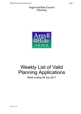 Weekly List of Valid Planning Applications Week Ending 08 July 2011