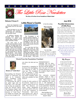 June 2018 Little Rose’S Castle in from the Rooftop: Possible Intercessions Much Has Happened in the Past Quarter Since Our Last News- of Little Rose Letter