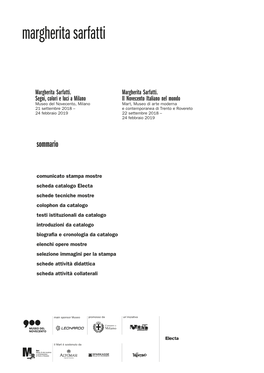 Margherita Sarfatti. Il Novecento Italiano Nel Mondo Mart, Museo Di Arte Moderna E Contemporanea Di Trento E Rovereto 22 Settembre 2018 – 24 Febbraio 2019