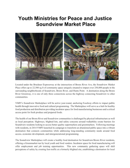 Soundview Marketplace Will Be Active Year-Round, Anchoring Foodway Efforts to Impact Public Health Through Innovative Food and Cultural Programming