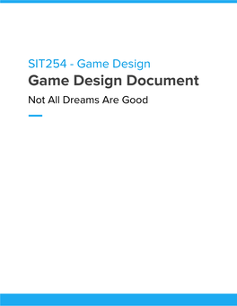 Game Design Document Not All Dreams Are Good