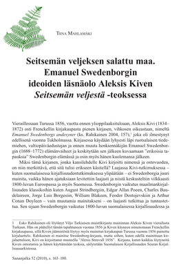 Seitsemän Veljeksen Salattu Maa. Emanuel Swedenborgin Ideoiden Läsnäolo Aleksis Kiven Seitsemän Veljestä -Teoksessa