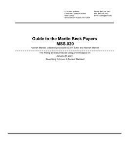 Guide to the Martin Beck Papers MSS.020 Hannah Mandel, Collection Processed by Ann Butler and Hannah Mandel