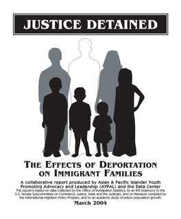 Justice Detained the Effects of Deportation On