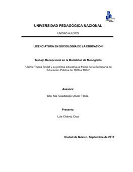 Jaime Torres Bodet Y Su Política Educativa Al Frente De La Secretaría De Educación Pública De 1958 a 1964