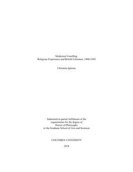 Modernist Unselfing: Religious Experience and British Literature, 1900-1945 Christina Iglesias Submitted in Partial Fulfillmen