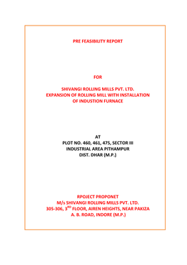 Pre Feasibility Report for Shivangi Rolling Mills Pvt. Ltd. Expansion Of