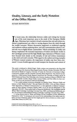 Orality, Literacy, and the Early Notation of the Office Hymns SUSAN BOYNTON